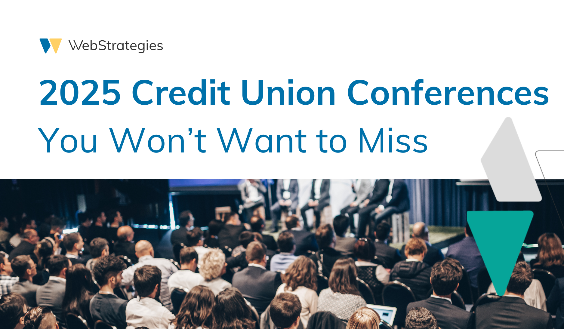 2025 Credit Union Conferences You Won't Want to Miss